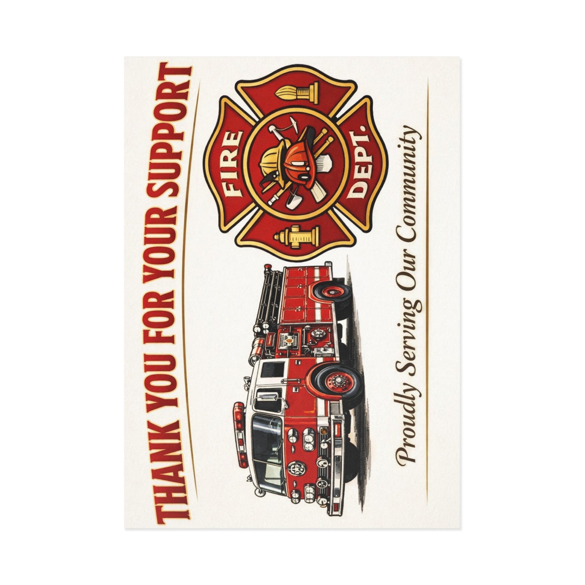 Fire Department Thank You Postcards — 'Thank You For Your Support' Fine Art Card (Proudly Serving Our Community)
