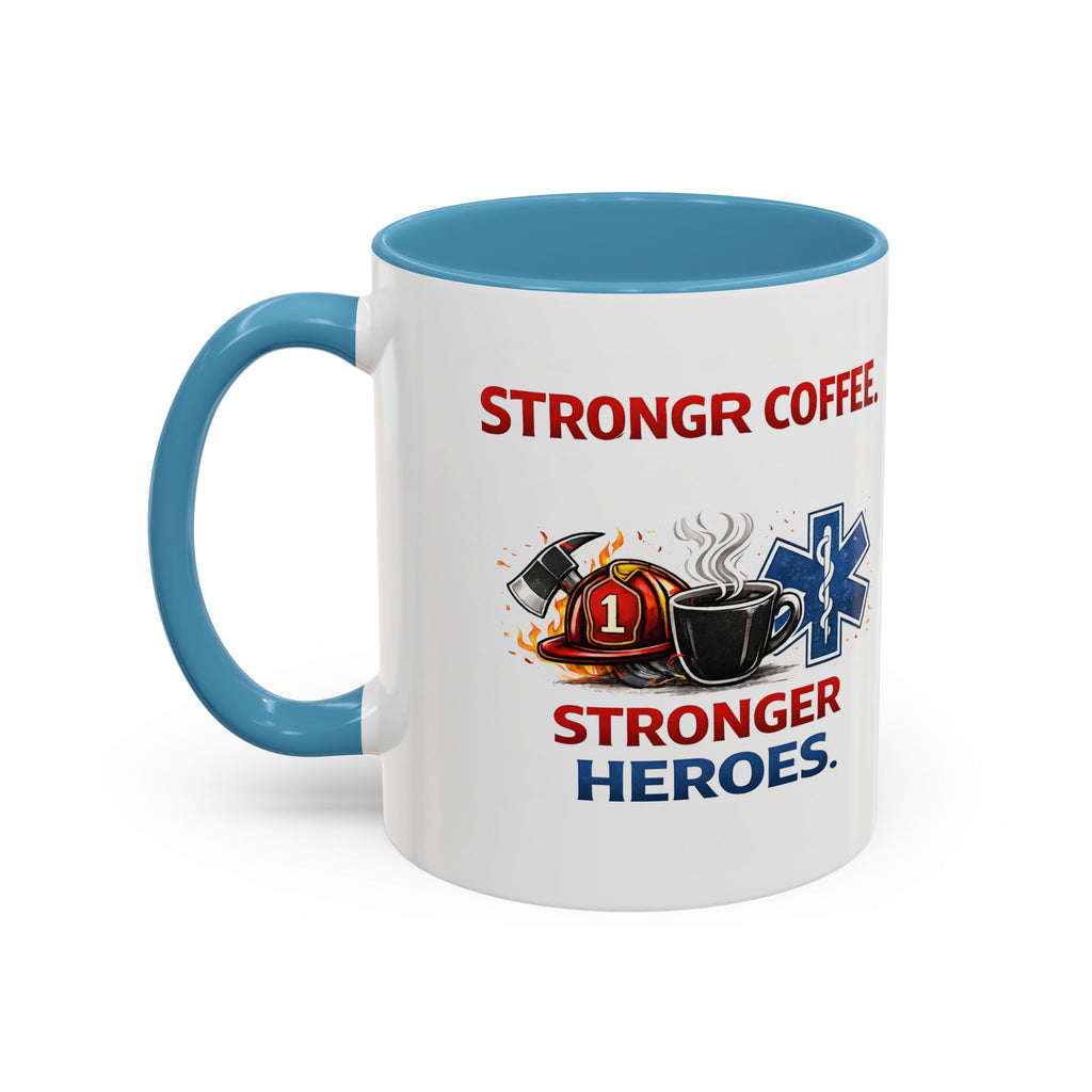 EMT Coffee Mug – ‘Stronger Heroes’ Medical Rescue Crew Accent Mug (11/15oz)