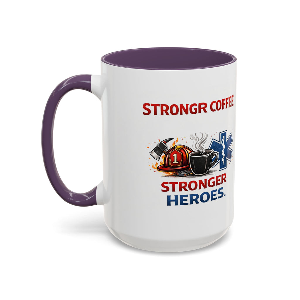 EMT Coffee Mug – ‘Stronger Heroes’ Medical Rescue Crew Accent Mug (11/15oz)