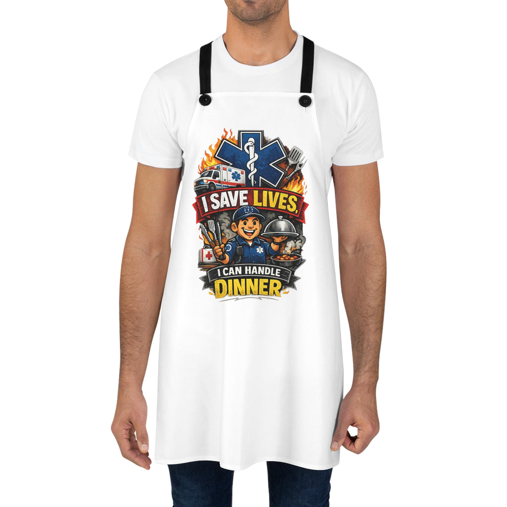 EMT Rescue Apron — "I Save Lives, I Can Handle Dinner" Cook Apron for Paramedics & First Responders