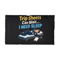 Persnalizable Microfiber Pillowcase — 'Trip Sheets Can Wait... I Need Sleep' Funny Sleepy EMT/Paramedic Gift