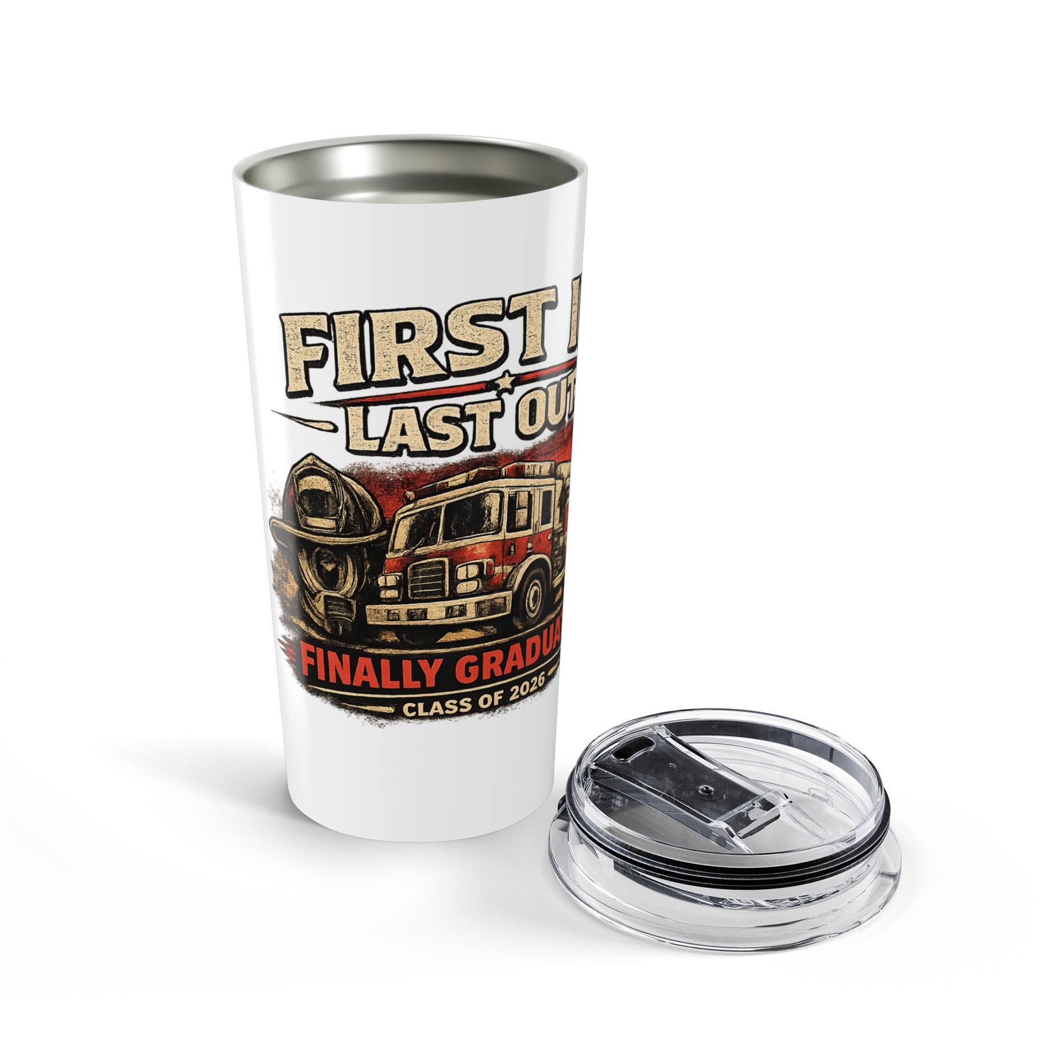 "First In, Last Out" Class of 2026 tumbler