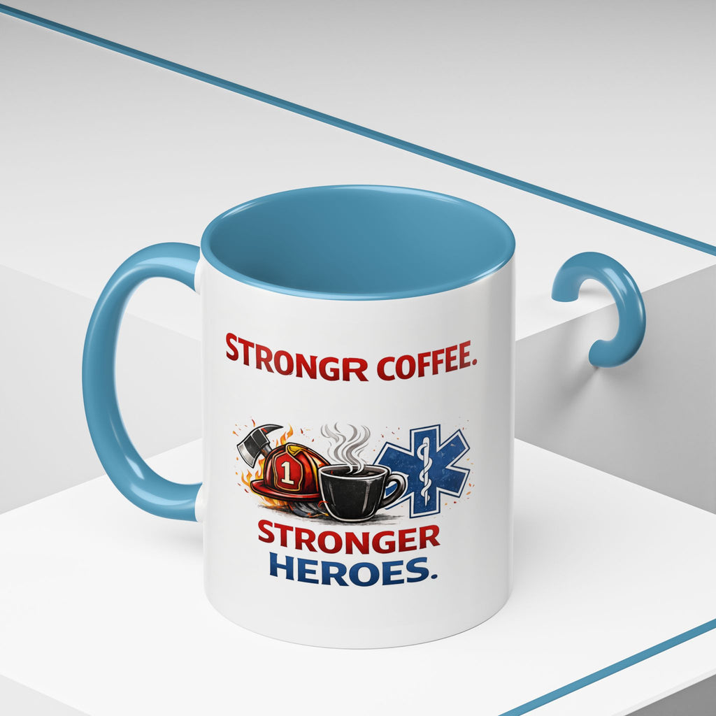 EMT Coffee Mug – ‘Stronger Heroes’ Medical Rescue Crew Accent Mug (11/15oz)