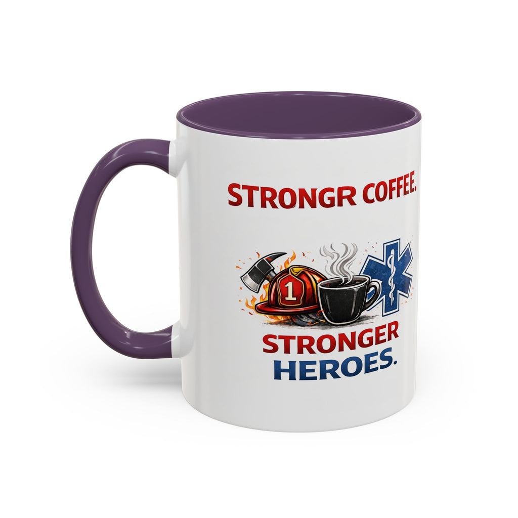 EMT Coffee Mug – ‘Stronger Heroes’ Medical Rescue Crew Accent Mug (11/15oz)