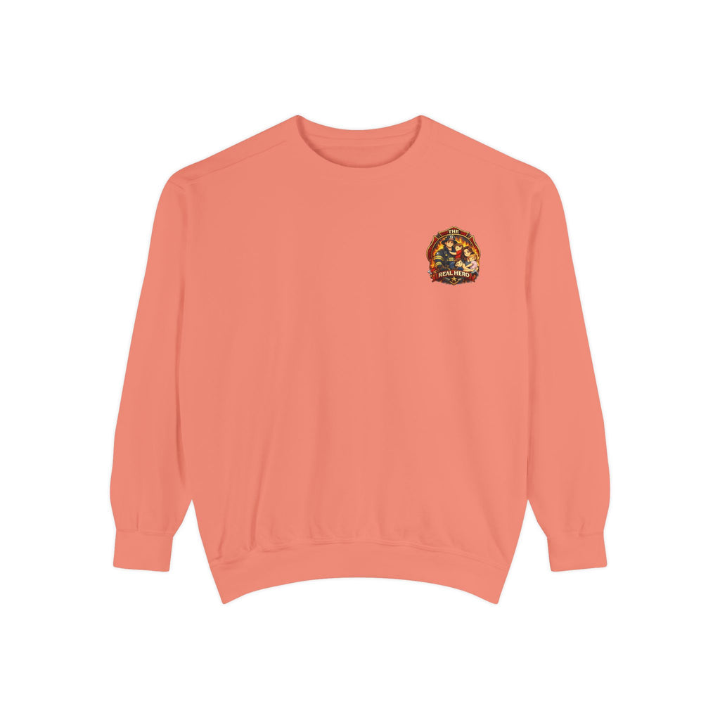 Firefighter Family Sweatshirt — “The Real Hero” Crewneck