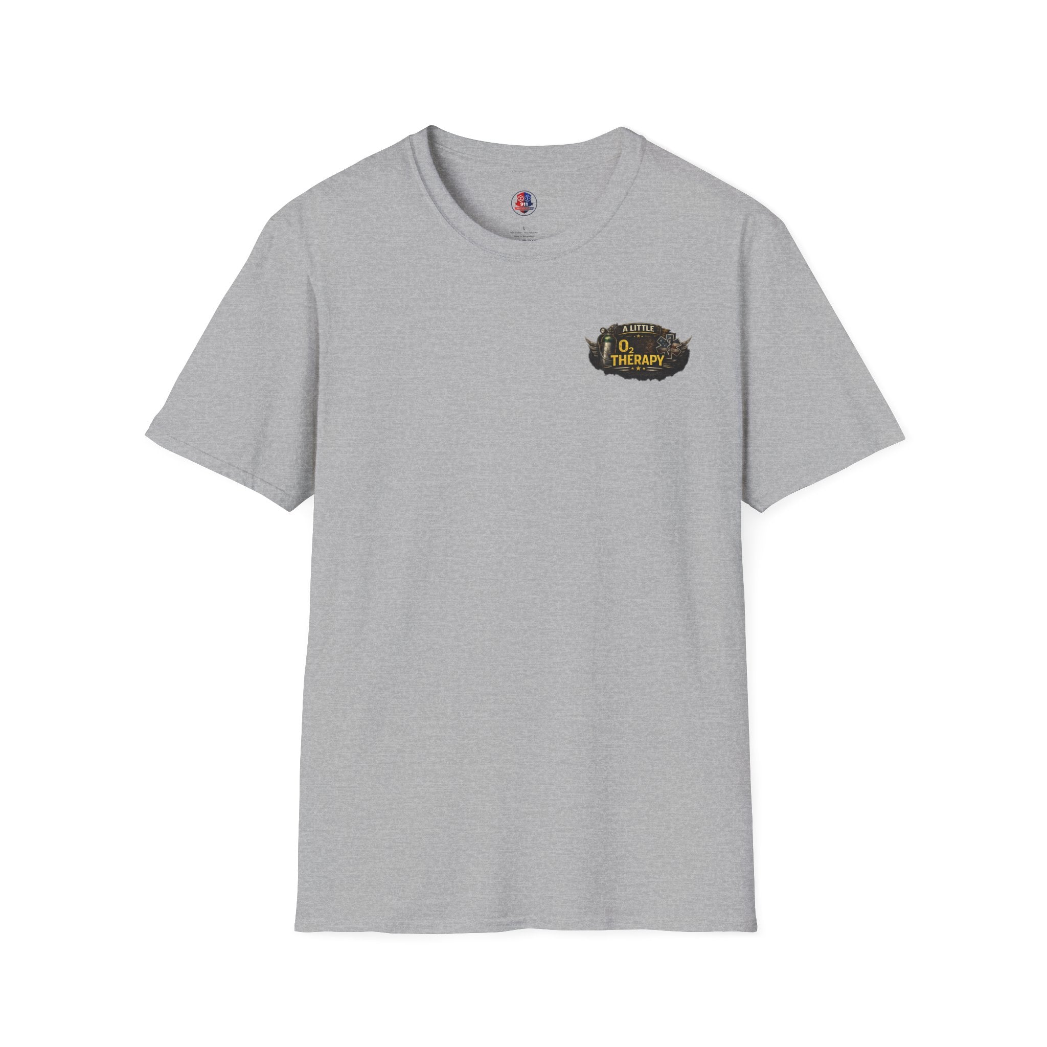 "Sometimes a Patient Just Needs a Little O2 Therapy" Tee