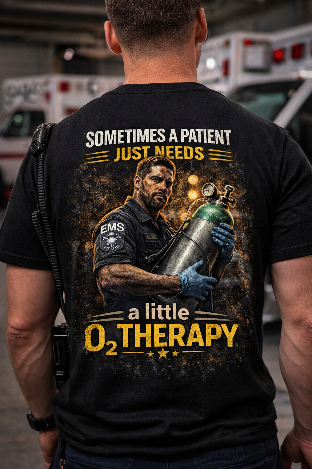 "Sometimes a Patient Just Needs a Little O2 Therapy" Tee